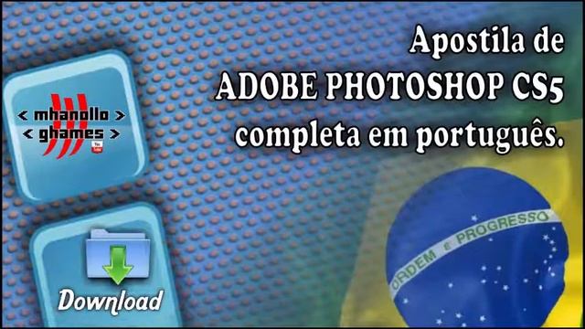 Apostila de ADOBE PHOTOSHOP CS5 completa em português. смотреть онлайн