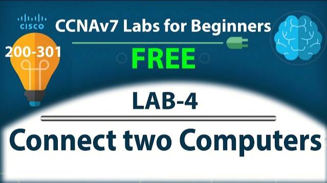 Connect two Computers - Lab4 | Free CCNA 200-301 Complete Lab Course смотреть онлайн