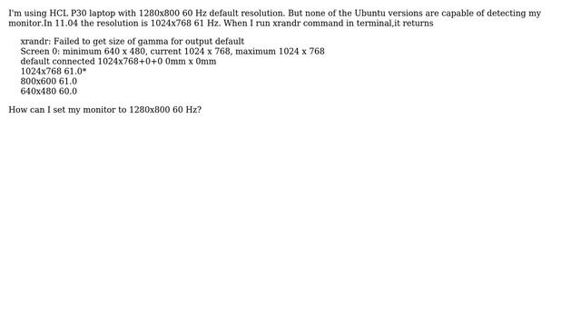 Ubuntu: Unable to detect monitor: "Failed to get size of gamma for output default" смотреть онлайн