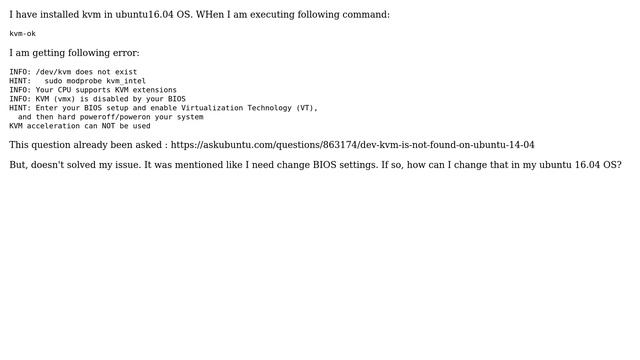 Ubuntu: /dev/kvm/ does not exist in ubuntu 16.04 смотреть онлайн