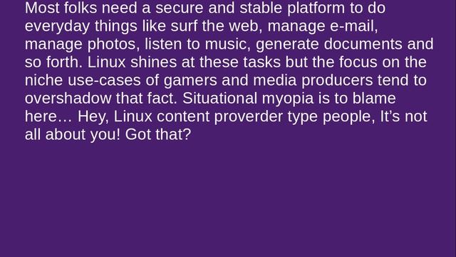 ACCENTUATE THE POSITIVE | An Open Letter to the Linux Community смотреть онлайн