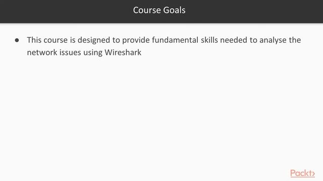 Mastering Wireshark 2.6: The Course Overview | packtpub.com смотреть онлайн
