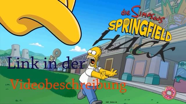 die Simpsons Springfield HACK 4.22.5 (Android) [Link in der Videobeschreibung] смотреть онлайн