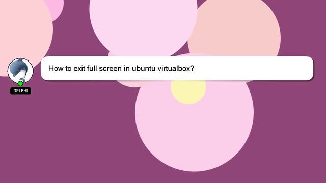How to exit full screen in ubuntu virtualbox? смотреть онлайн