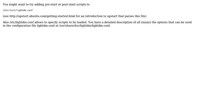 Ubuntu: Run a startup script with lightdm (3 Solutions!!) смотреть онлайн