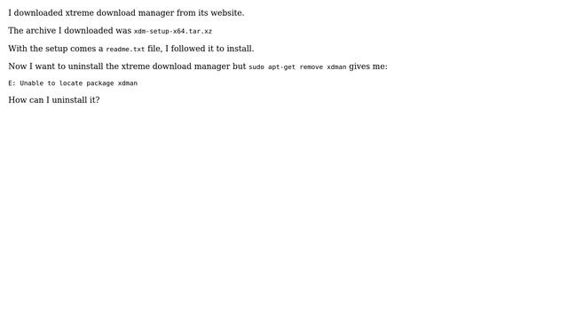 Ubuntu: I can't use "remove" to uninstall xtreme download manager смотреть онлайн
