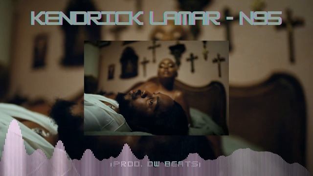 Kendrik lamar - N95 (Remix Prod. OWbeats) смотреть онлайн