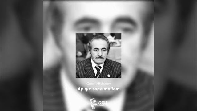 Canəli Əkbərov - Ay qız sənə mailəm / Rəsmi Musiqi смотреть онлайн