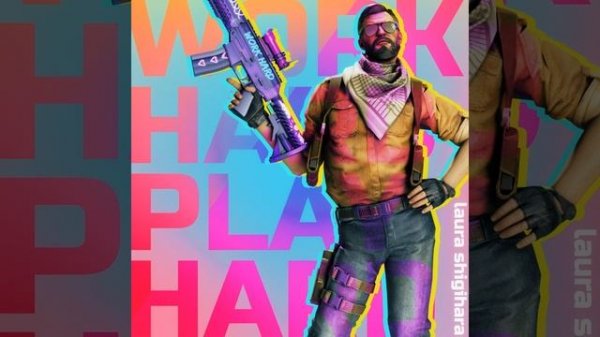 Work Hard, Play Hard (CS:GO Music Kit)