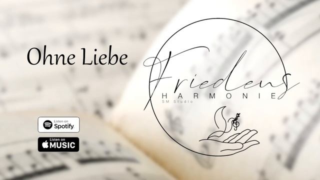 Ohne Liebe // Без Любви все теряет смысл - Friedensharmonie смотреть онлайн