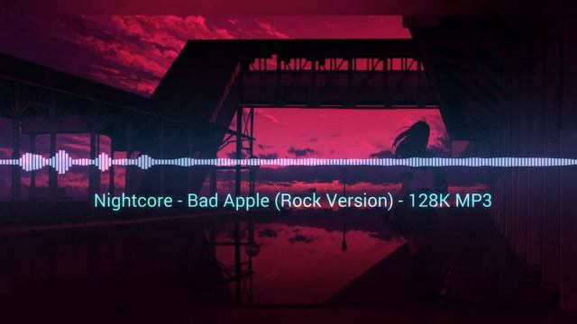 Nightcore - Bad Apple (Rock Version) смотреть онлайн
