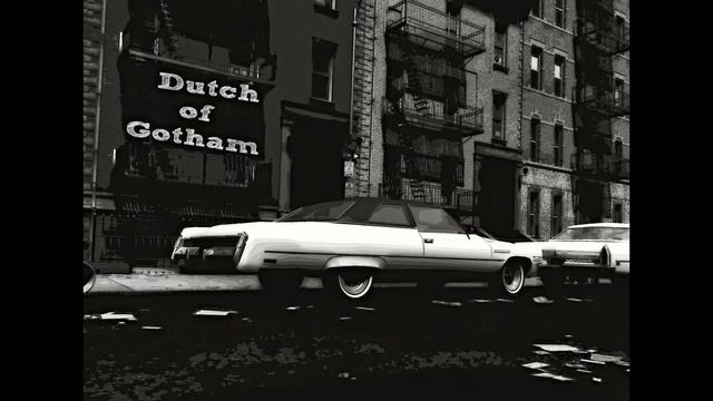 Dutch of Gotham - I can't смотреть онлайн