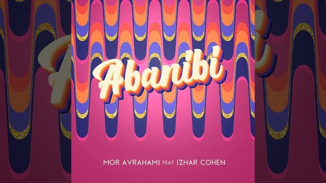 Abanibi (Radio Mix) смотреть онлайн