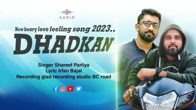 DHADKAN BEARY SONG IRFAN BAJAL SHAREEF PARLIYA смотреть онлайн