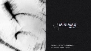 NewTone feat FolkBeat - Po Kamenu (Martik C Rmx)