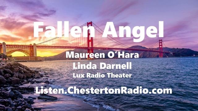 Fallen Angel - Maureen O'Hara - Linda Darnell - Lux Radio Theater смотреть онлайн