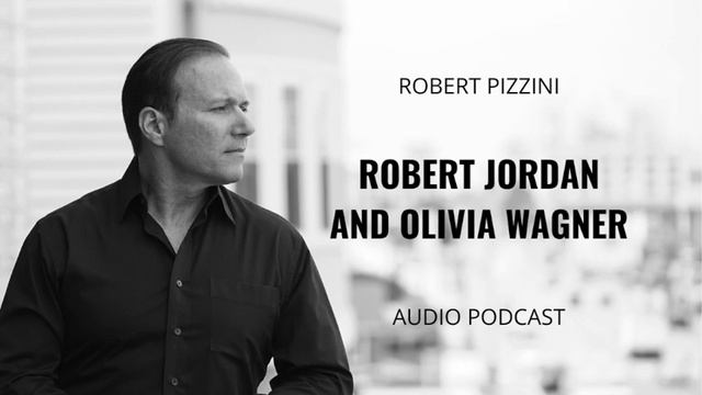 Audio Podcast: Robert Jordan and Olivia Wagner смотреть онлайн