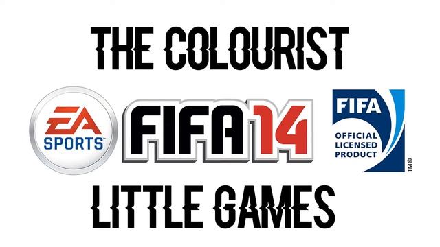The Colourist - Little Games (FIFA 14 Soundtrack) смотреть онлайн