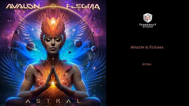 Avalon & Flegma   Astral