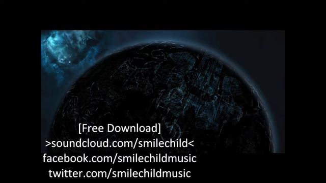 Smile Child - Ghosts of Onyx [FREE DOWNLOAD] смотреть онлайн
