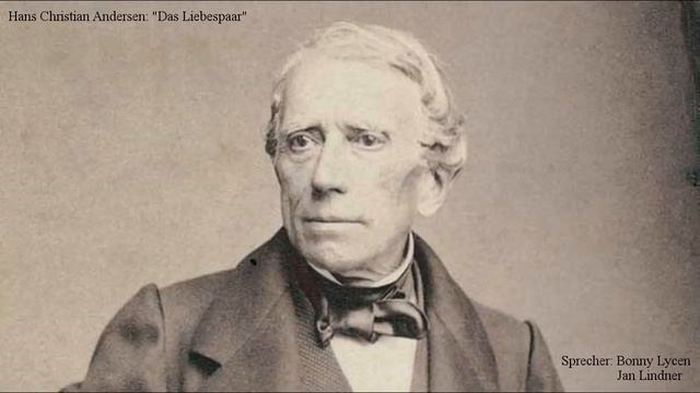 Hans Christian Andersen: Das Liebespaar 💔 Sprecher: Bonny Lycen Und Jan Lindner (Hörbuch)