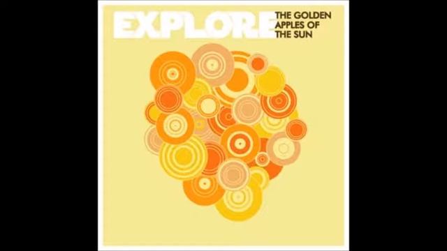 Explore - Golden Apples of the Sun (entire album) смотреть онлайн
