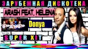 ARASH FEAT ,HELENA . Donya.
