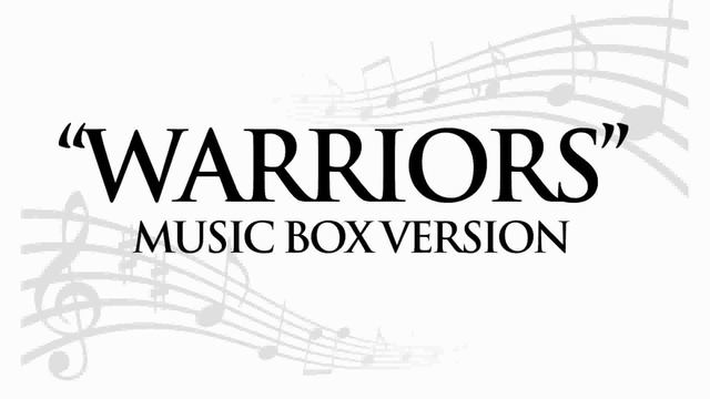 "WARRIORS" BY IMAGINE DRAGONS - MUSIC BOX TRIBUTE смотреть онлайн