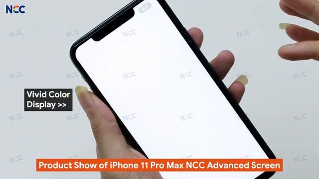Introducing NCC Advanced Incell LCD Display Assembly For iPhone 11 Pro Max смотреть онлайн