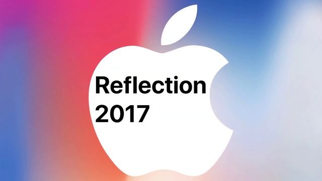 Reflection 2017 - iPhone X Series Ringtone смотреть онлайн