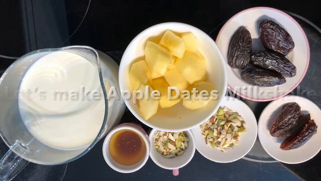 Apple Dates Milkshake | Tasty Healthy & Nutritious Drink | With Goodness Of Apples Dates & Nuts | смотреть онлайн