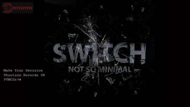 Switch - Make Your Decision смотреть онлайн