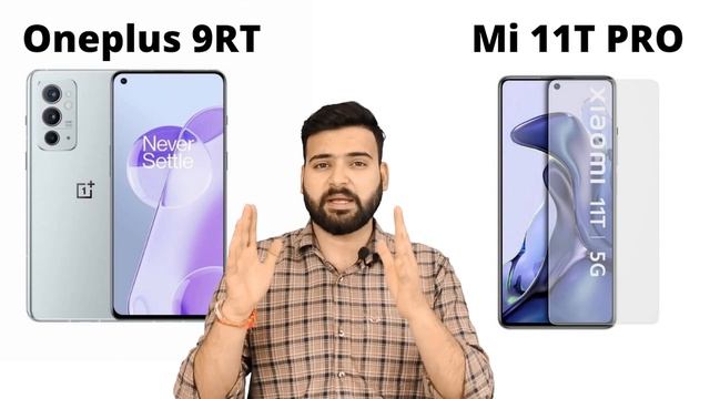 OnePlus 9RT vs Xiaomi 11T Pro - Full Comparison in Hindi | GALTI MATT KARNA | Review 9RT vs 11T Pro смотреть онлайн