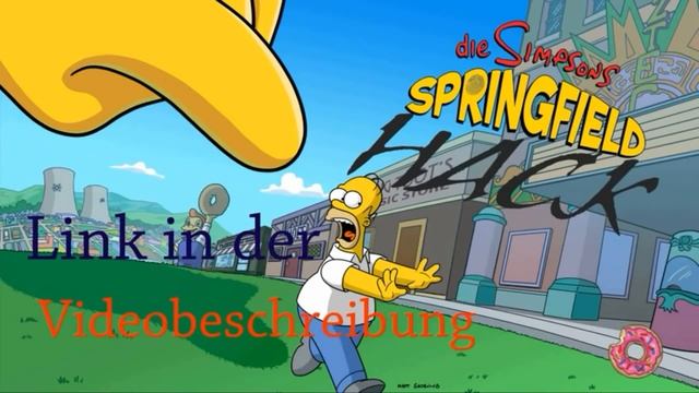 die Simpsons Springfield HACK 4.21.5 (Android) [Link in der Videobeschreibung] смотреть онлайн