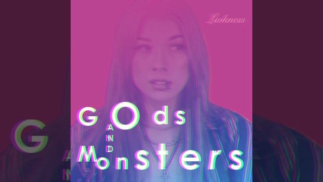 Liokness - Gods And Monsters (Lana Del Rey)