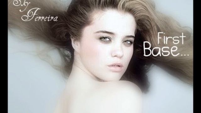 Sky Ferreira - First Base смотреть онлайн