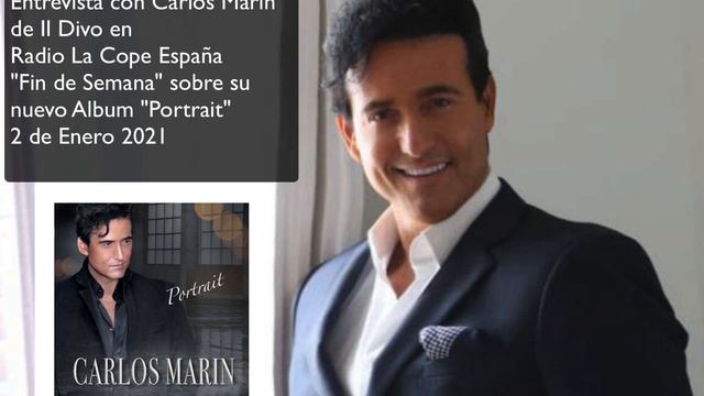 Entrevista Carlos Marin de Il Divo en La Cope "Fin de Semana" 02/01/2021 смотреть онлайн
