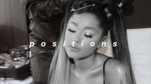 Ariana Grande - positions // 𝐬𝐥𝐨𝐰𝐞𝐝 + 𝐫𝐞𝐯𝐞𝐫𝐛