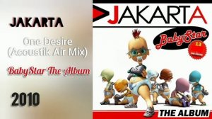 Jakarta-One Desire (Acoustik Air Mix)