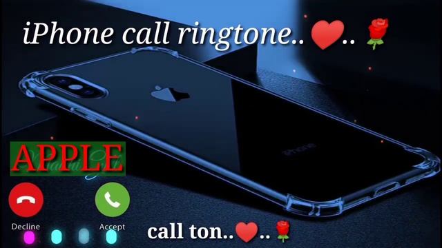 Apple🍎 iPhone call ringtone 🌹📲 call ton 🌹📲♥️👉 Ismail Uddin laskar 👈 смотреть онлайн