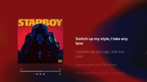 The Weeknd, Daft Punk - Starboy (Lyrics)