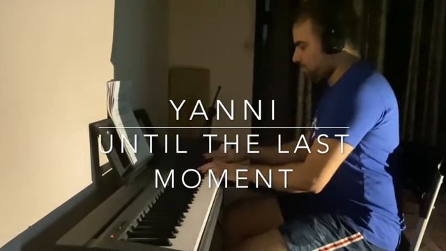 Yanni - Until the Last Moment | Orchestral Cover смотреть онлайн