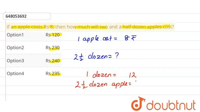 If an apple costs Rs 8, then how much will two and a half dozen apples cost? | CLASS 14 | MEASUR... смотреть онлайн