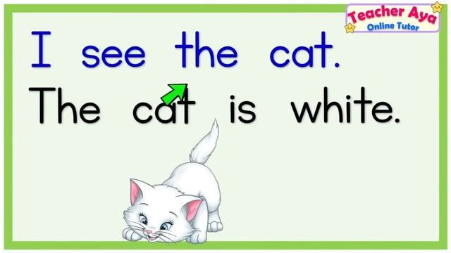 Practice And Learn To Read | Simple Sentences | Reading Lesson For Kids | Teacher Aya