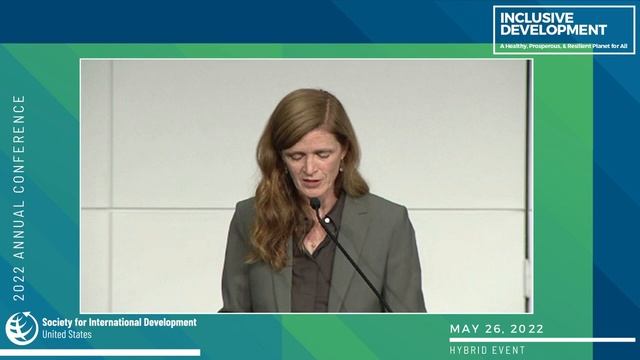 Samantha Power Keynote Address, "Progress, not Programs" | SID-US 2022 Annual Conference смотреть онлайн