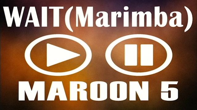 Latest iPhone Ringtone - Wait Marimba Remix Ringtone - Maroon 5 смотреть онлайн