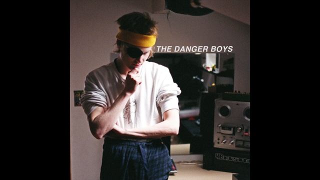 The Danger Boys - The Danger Boys (2015, FULL ALBUM) смотреть онлайн