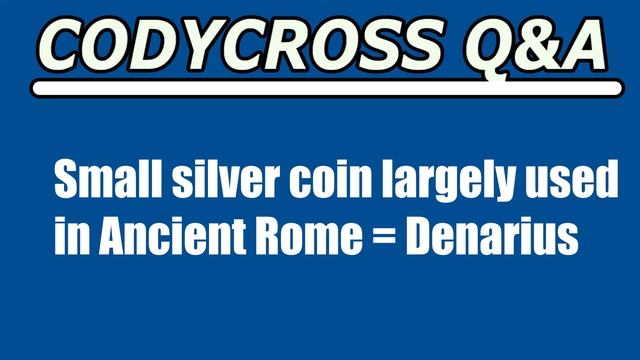 Small silver coin largely used in Ancient Rome (CodyCross Answer/Cheat) смотреть онлайн