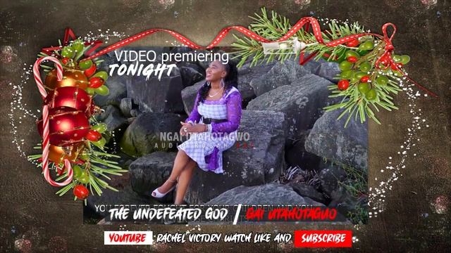 Ngai Utahotagwo (UNDEFEATED GOD) #New#Release#by Rachel Victory Dropping New year смотреть онлайн