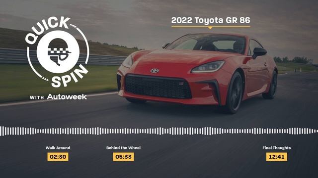 The Toyota GR 86 Is Stick-Shifted Salvation | Quick Spin with Autoweek Podcast | EP 58 смотреть онлайн
